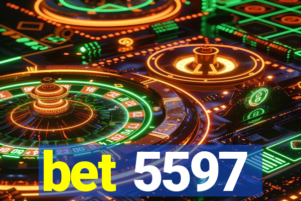 bet 5597